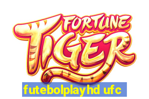 futebolplayhd ufc